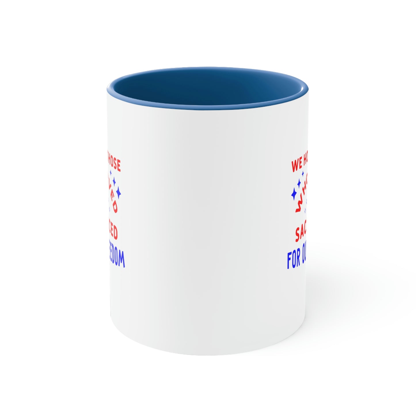 Memorial Day Coffee Mug - We honor those who served and sacrificed for our freedom. Veterans Day, drinkware, gift ideas, souvenir