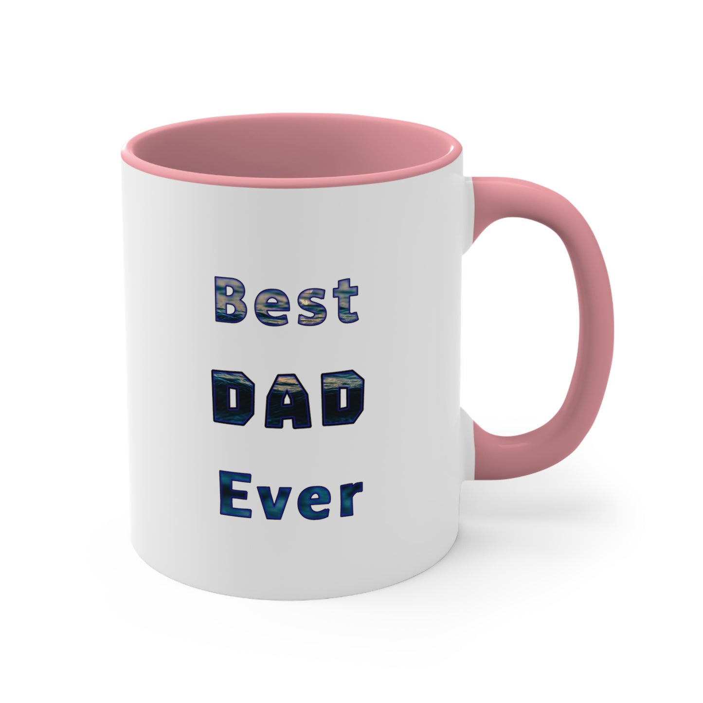 Father's Day Coffee Mug - Best Dad Ever. Ceramic Mug, Gift for Dad, Father's Day Gift, Coffee Lover, gift for father