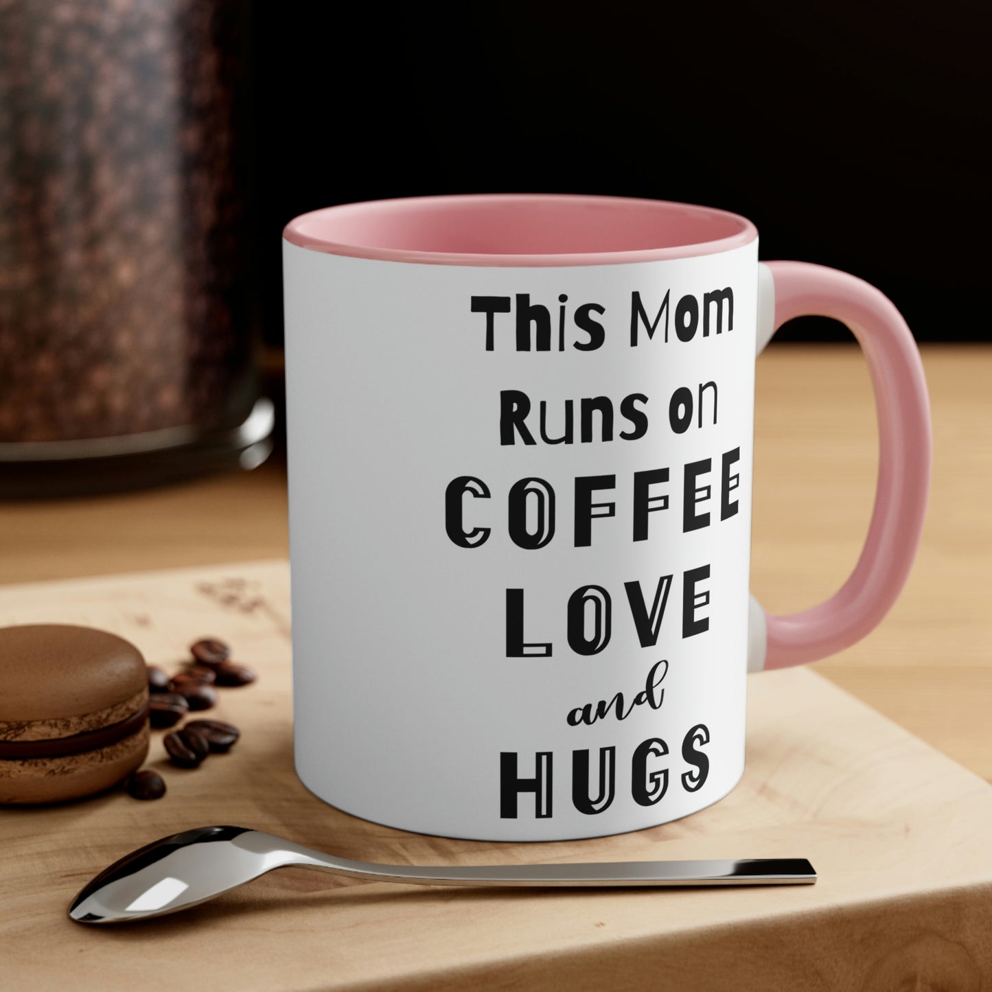 Mother's Day Coffee Mug - This Mom runs on Coffee, Love, and Hugs. Coffee lover, ceramic mug, 11 oz, customized mug, gift for Mom