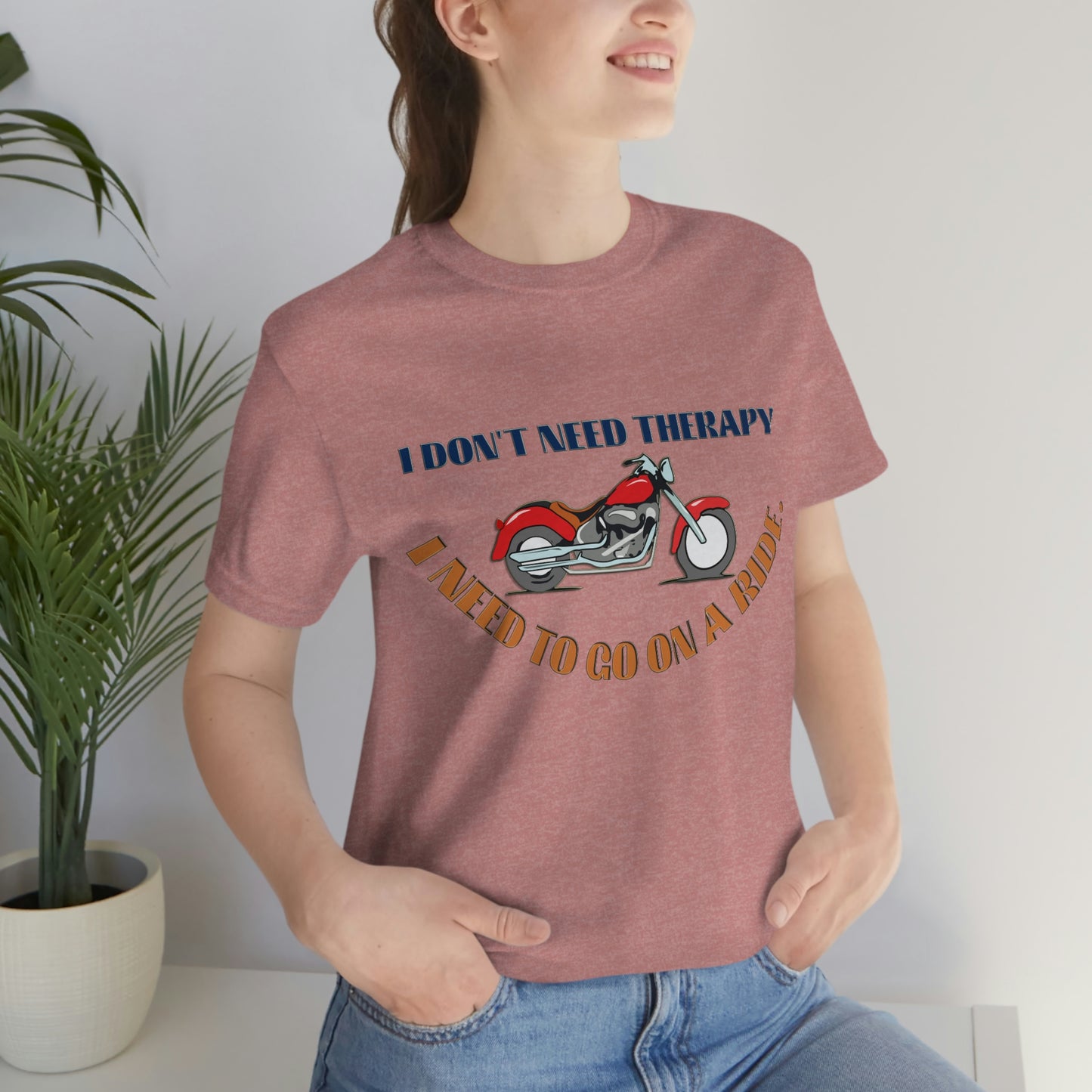 Motorcycle Short Sleeve T-Shirt - I don't need therapy, I need to go on a ride, Rider Shirts, Biker shirt, Motorcycle Shirt, Gift for Rider, Gift for Bikers, Dad Shirts