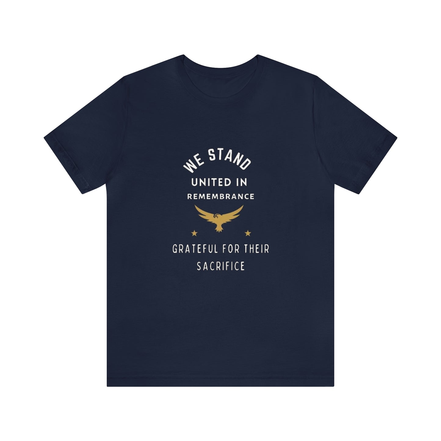 Memorial Day Short Sleeve T-Shirt - We stand united in remembrance, grateful for their sacrifice. Veterans, Military Tribute, Gift Ideas