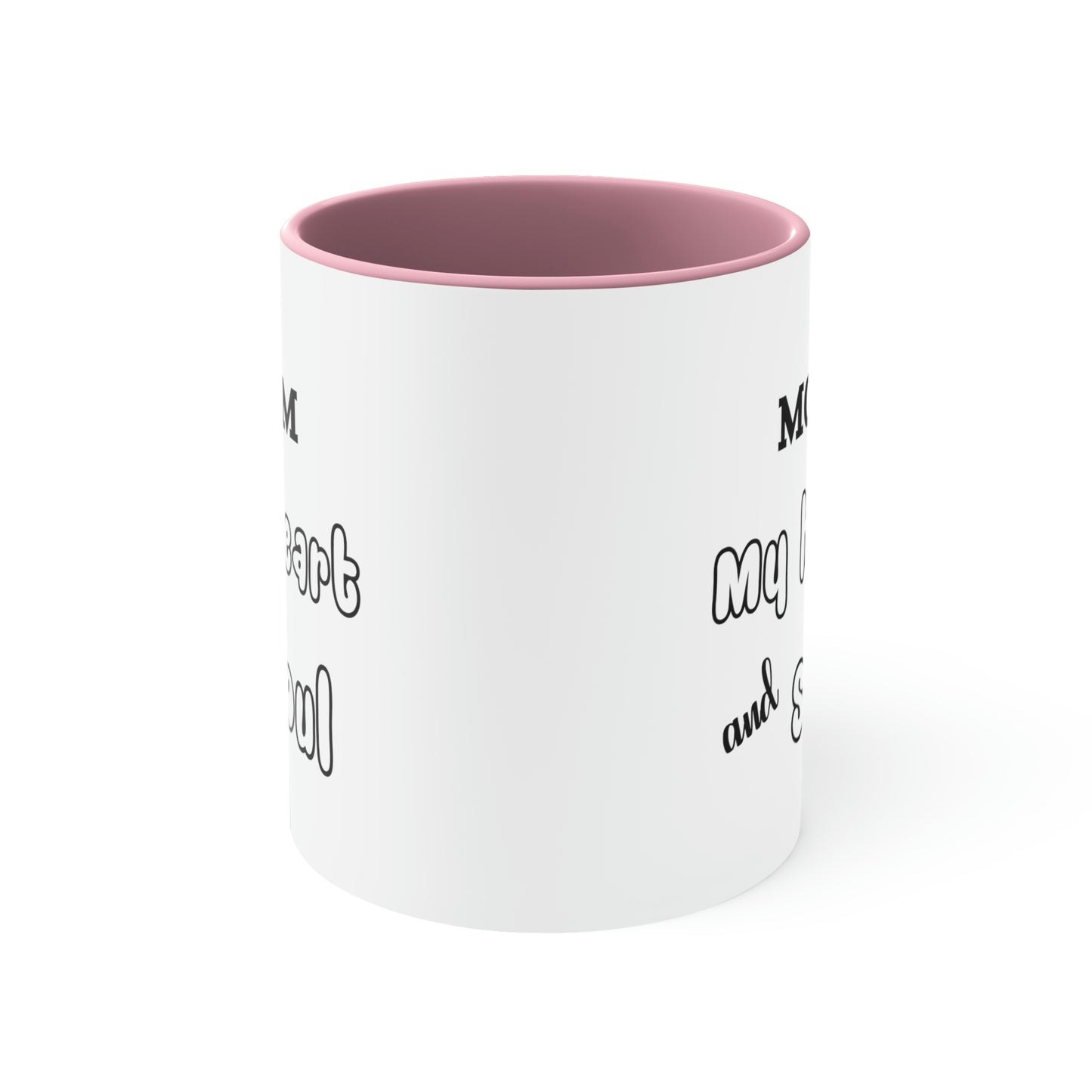 Mother's Day Coffee Mug - Mom, My heart and soul, Mother's Day Gift, Gift for Mom/Grandma, Kitchenware, Drinkware, Two tone Accent Mug