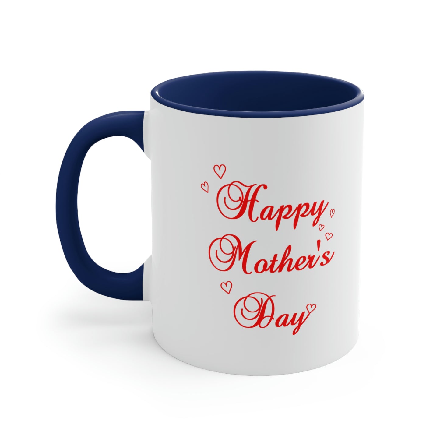 Mother's Day Coffee Mug - Happy Mother's Day, World's Best Mom