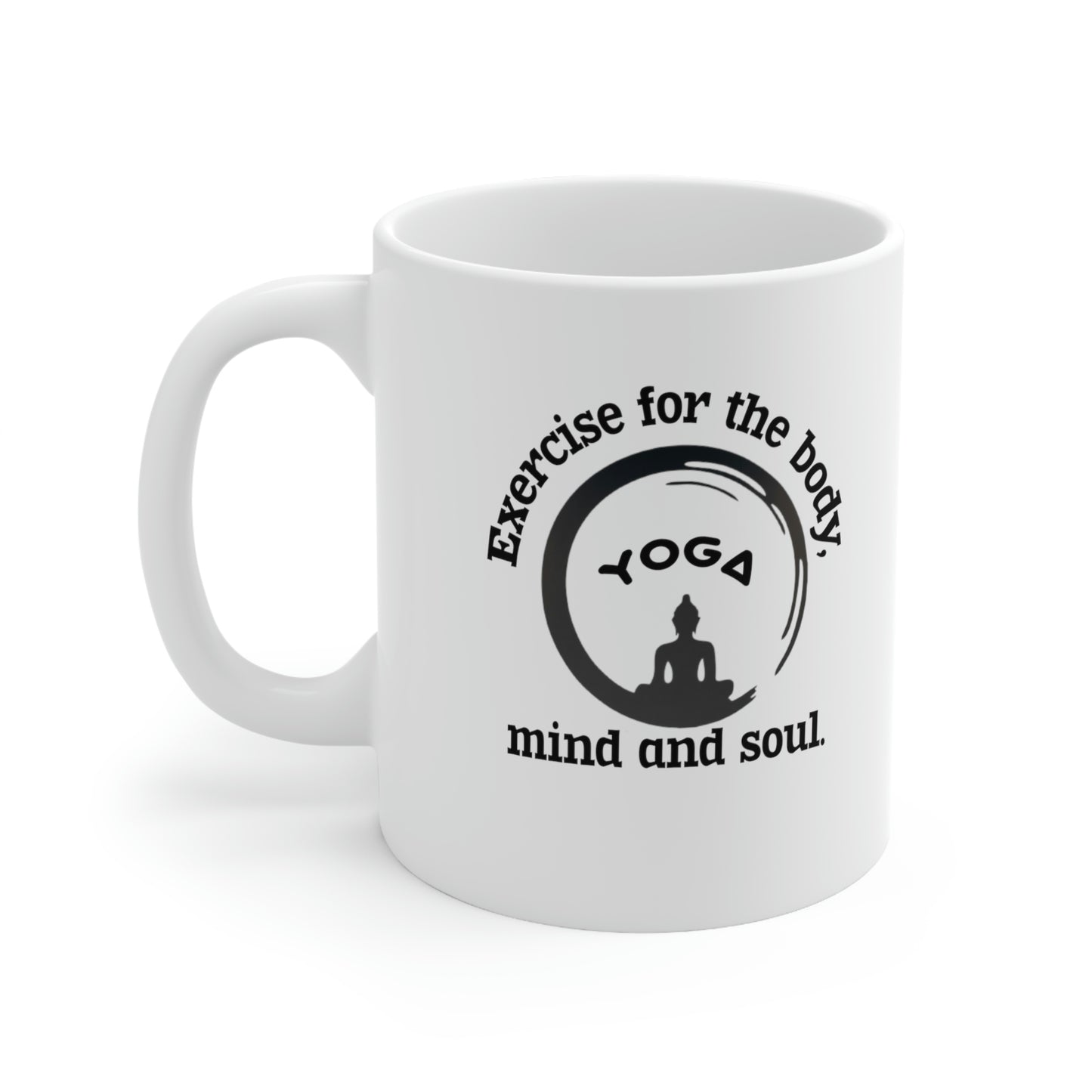 Fitness Coffee Mug - Yoga-Exercise for the body, mind and soul.