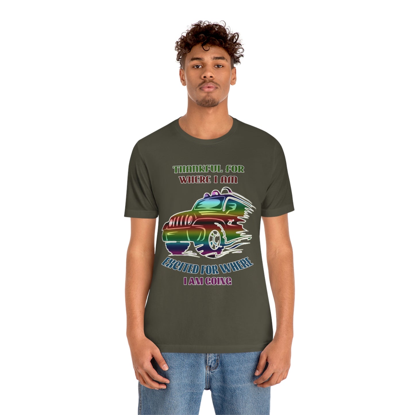 Jeep Short Sleeve T-shirt -Thankful for where I am Excited for where I am going