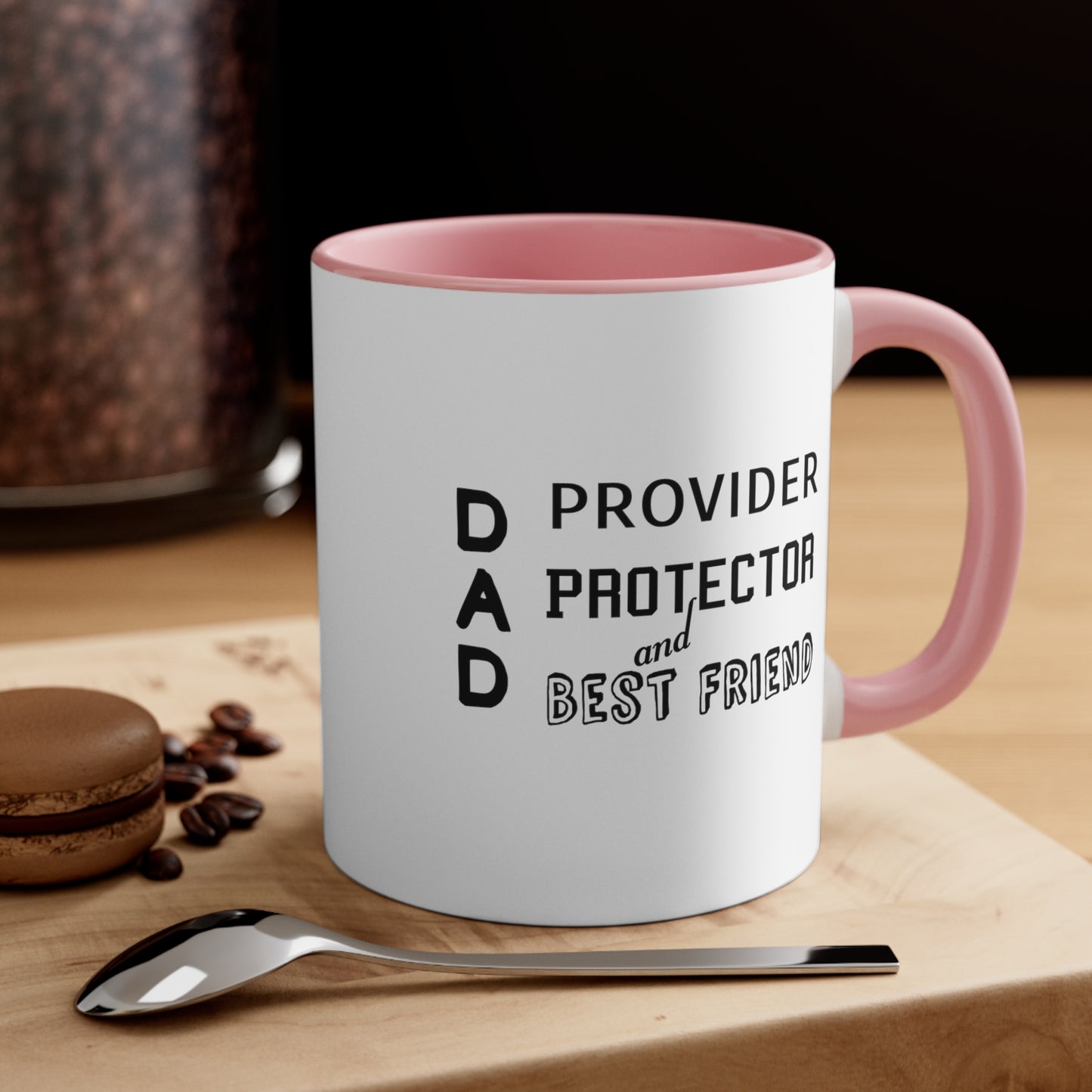 Father's Day Coffee Mug - Dad Provider, Protector, and Best Friend. Father's Day Gift, Gift for Dad, Gift Ideas, Coffee Lover