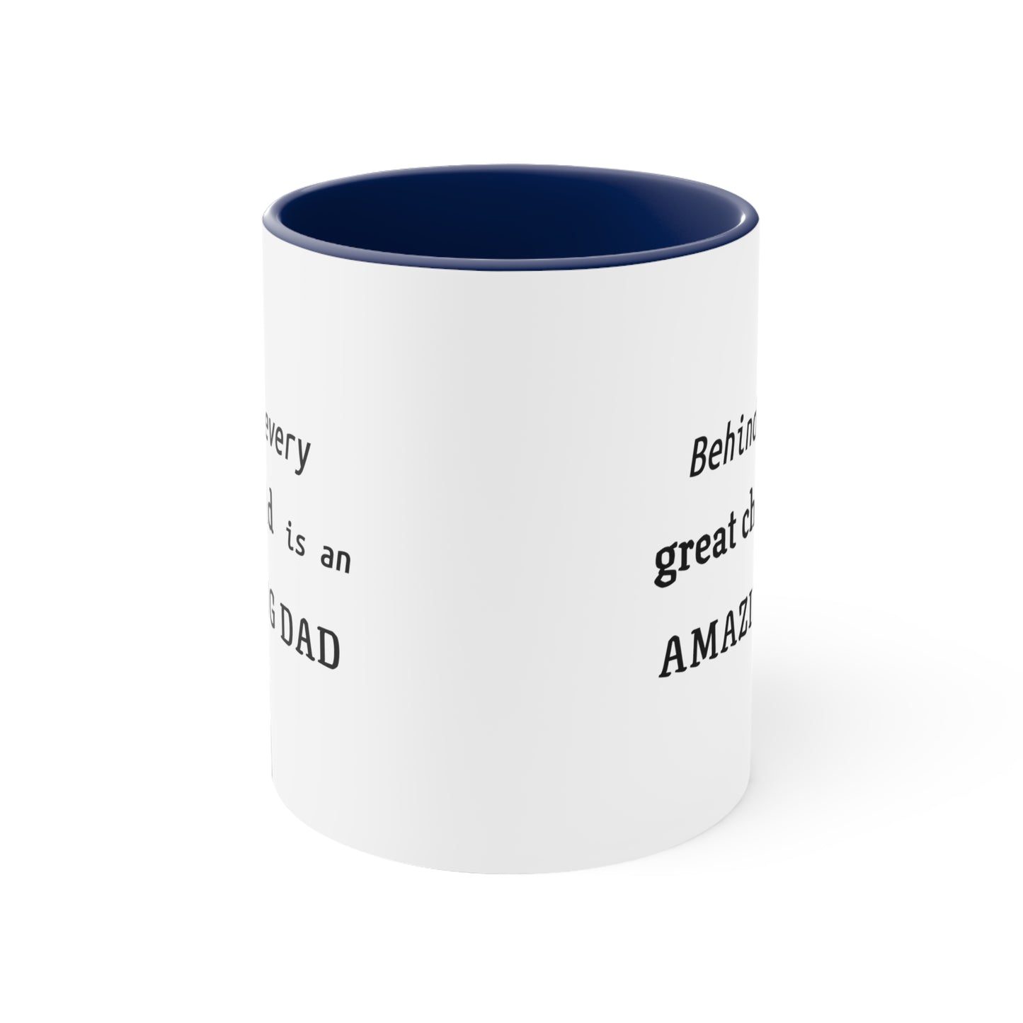 Father's Day Coffee Mug - Behind every great child is an amazing dad. Coffee Lover, Gift Ideas, Father's day Gift