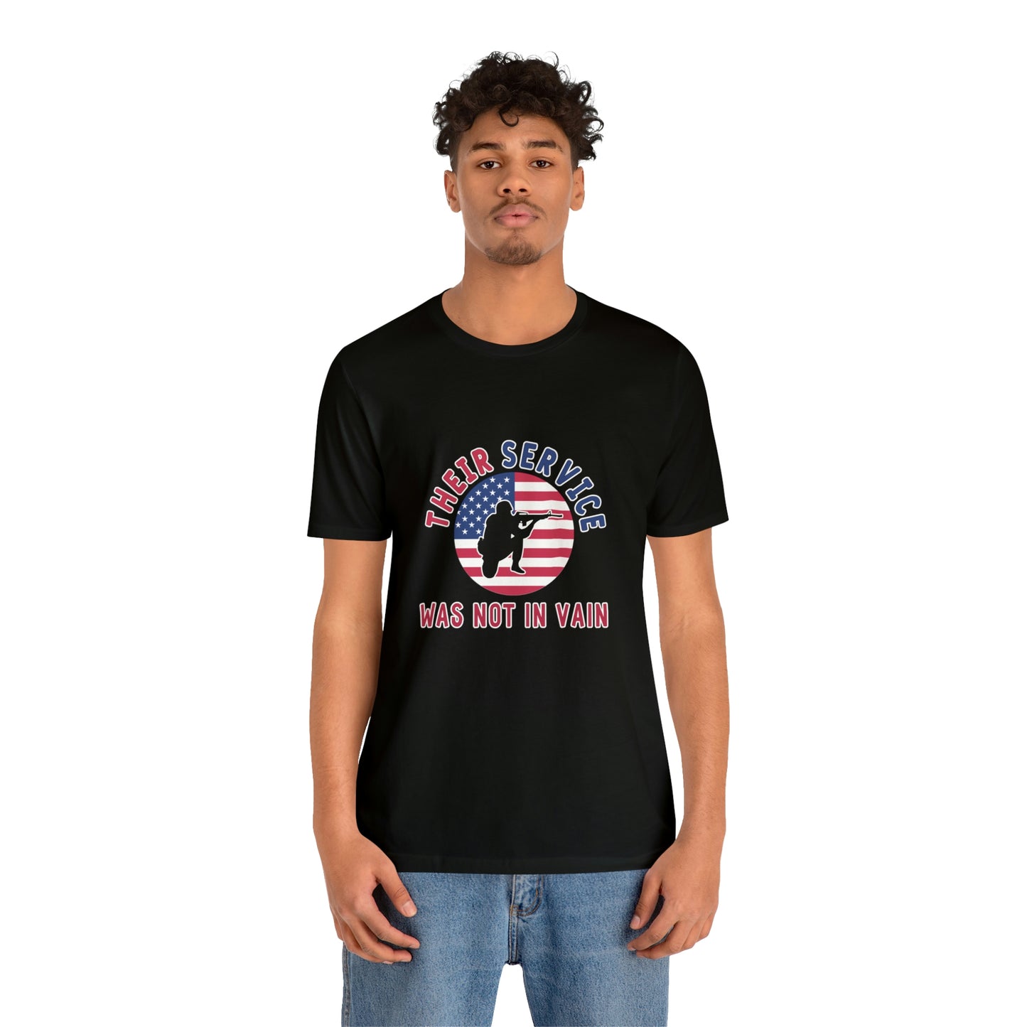 Memorial Day Short Sleeve T-Shirt - Their service was not in vain. Veterans, Military, Patriotism, Gift Ideas, Tribute, Memorial Gift