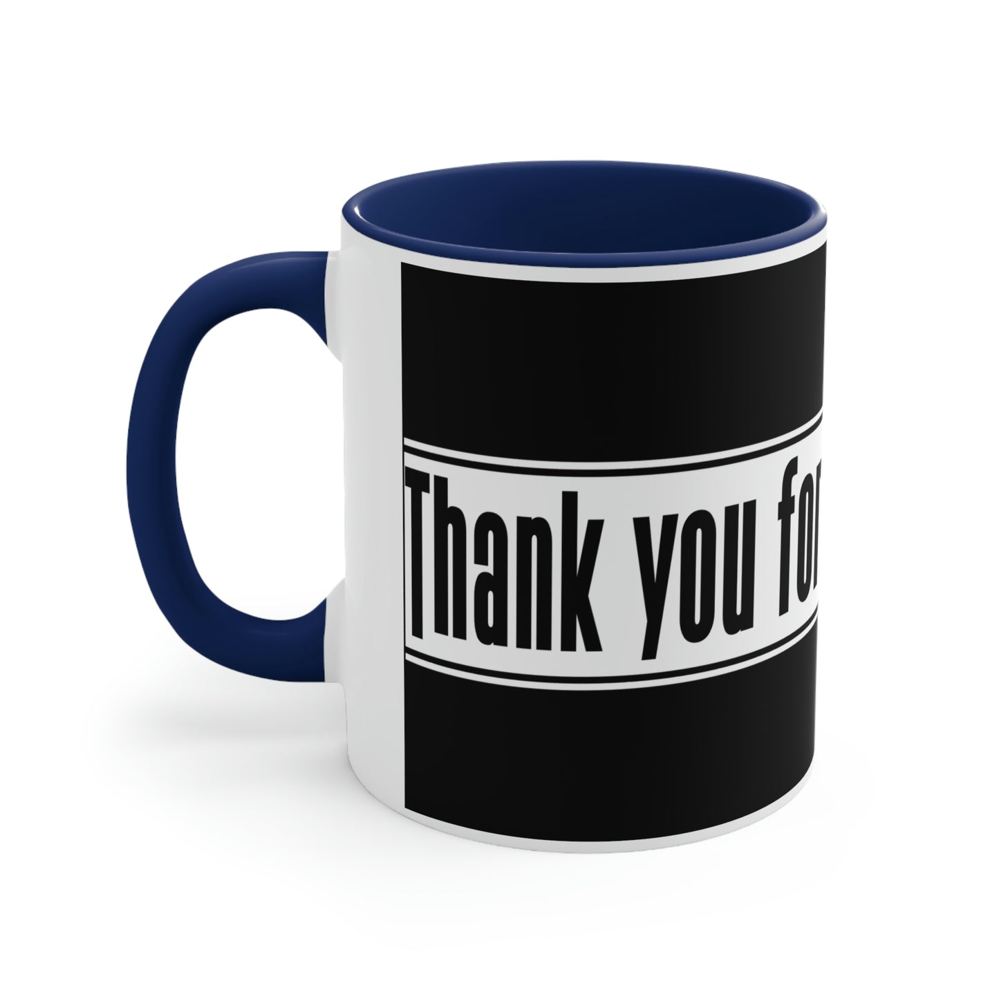 Mother's Day Coffee Mug - Thank you, for your love, Mom. Coffee lover, Mother's Day Gift, Souvenir Mug, Drinkware, Holiday Gift