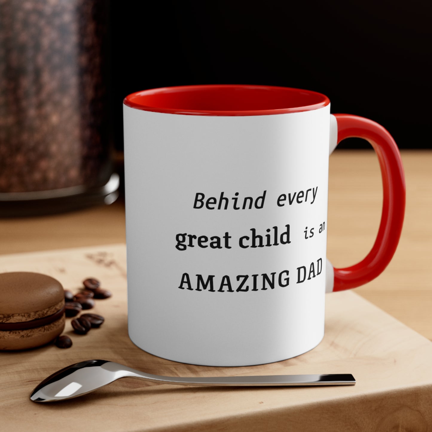 Father's Day Coffee Mug - Behind every great child is an amazing dad. Coffee Lover, Gift Ideas, Father's day Gift