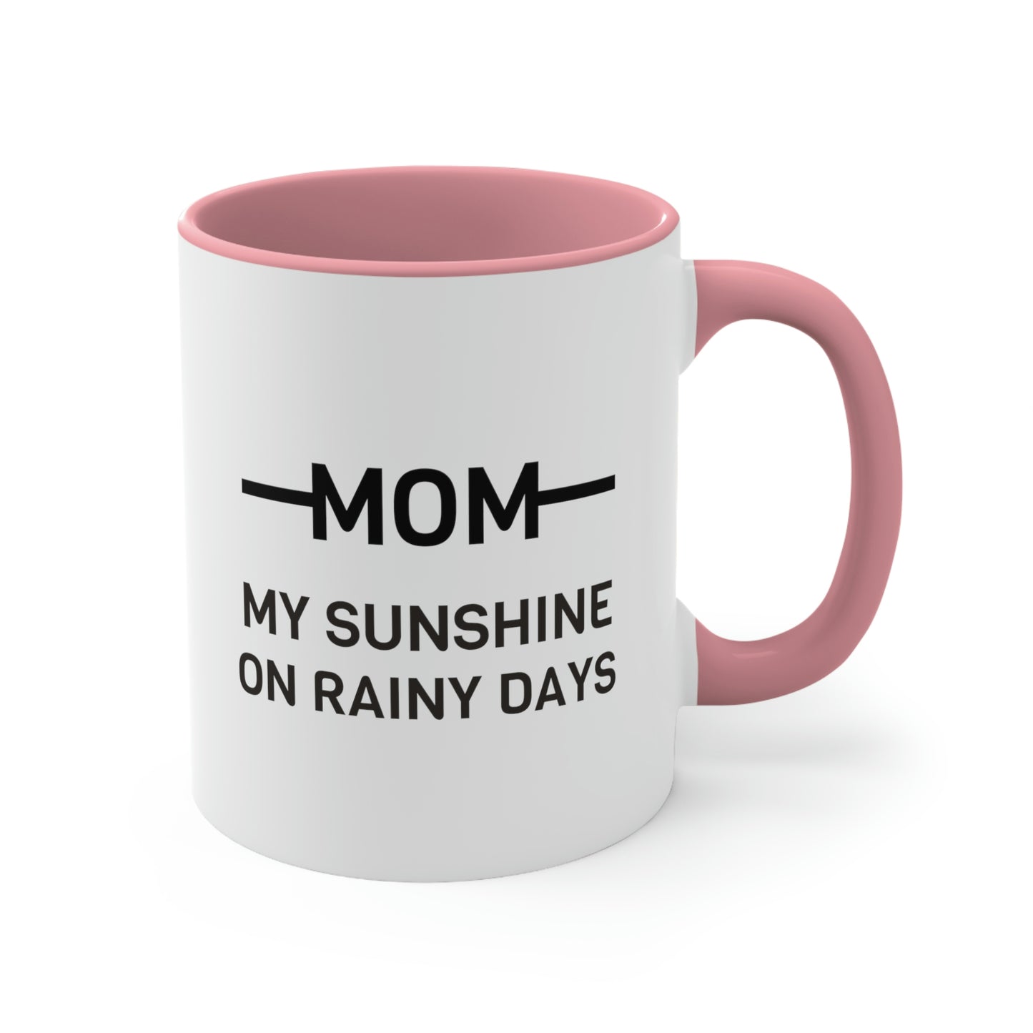 Mother's Day Coffee Mug - Mom, My sunshine on rainy days. Coffee lover, Mother's Day gift, souvenir mug, drinkware, holiday gift