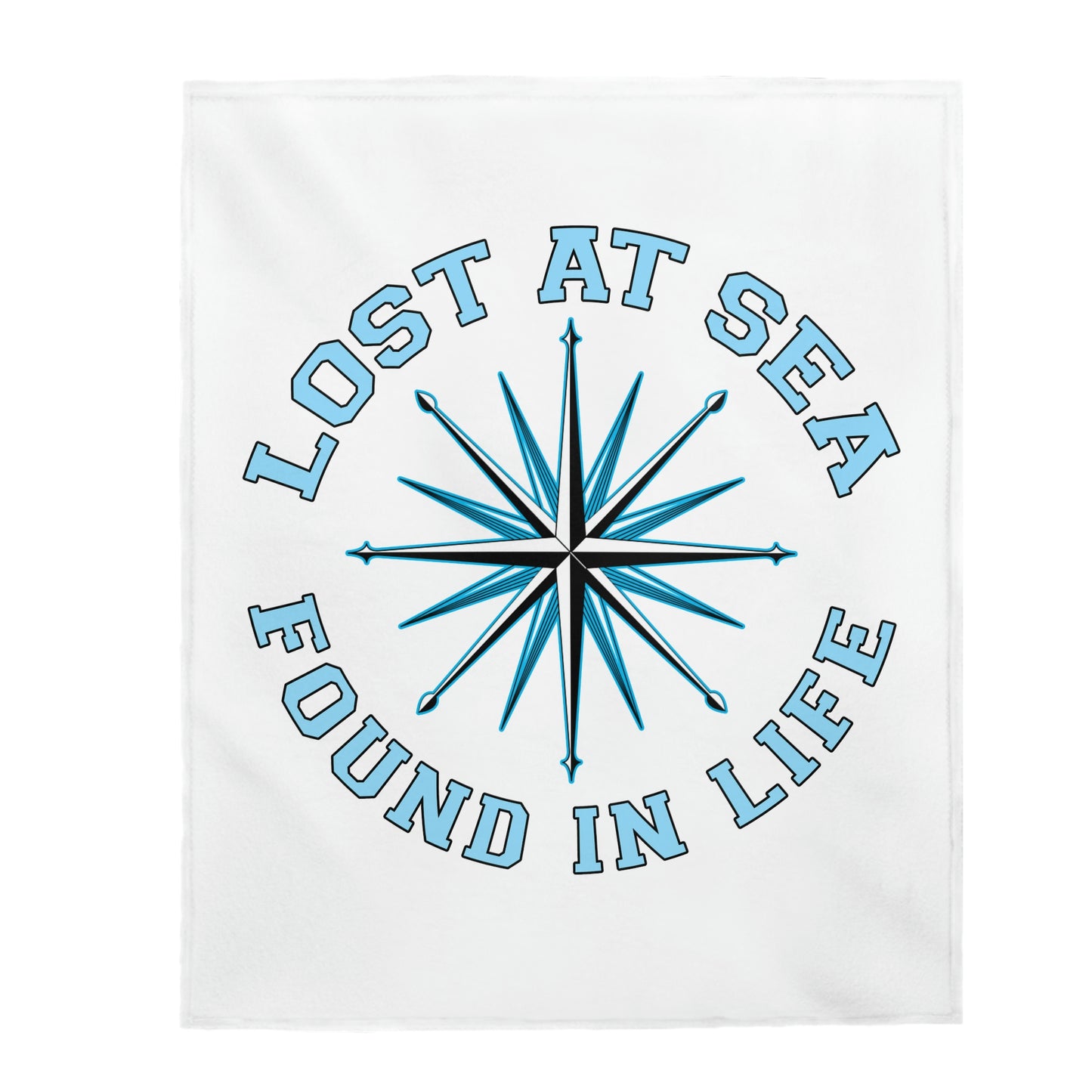 Nautical Theme Velveteen Plush Blanket - Lost At Sea, Found In Life