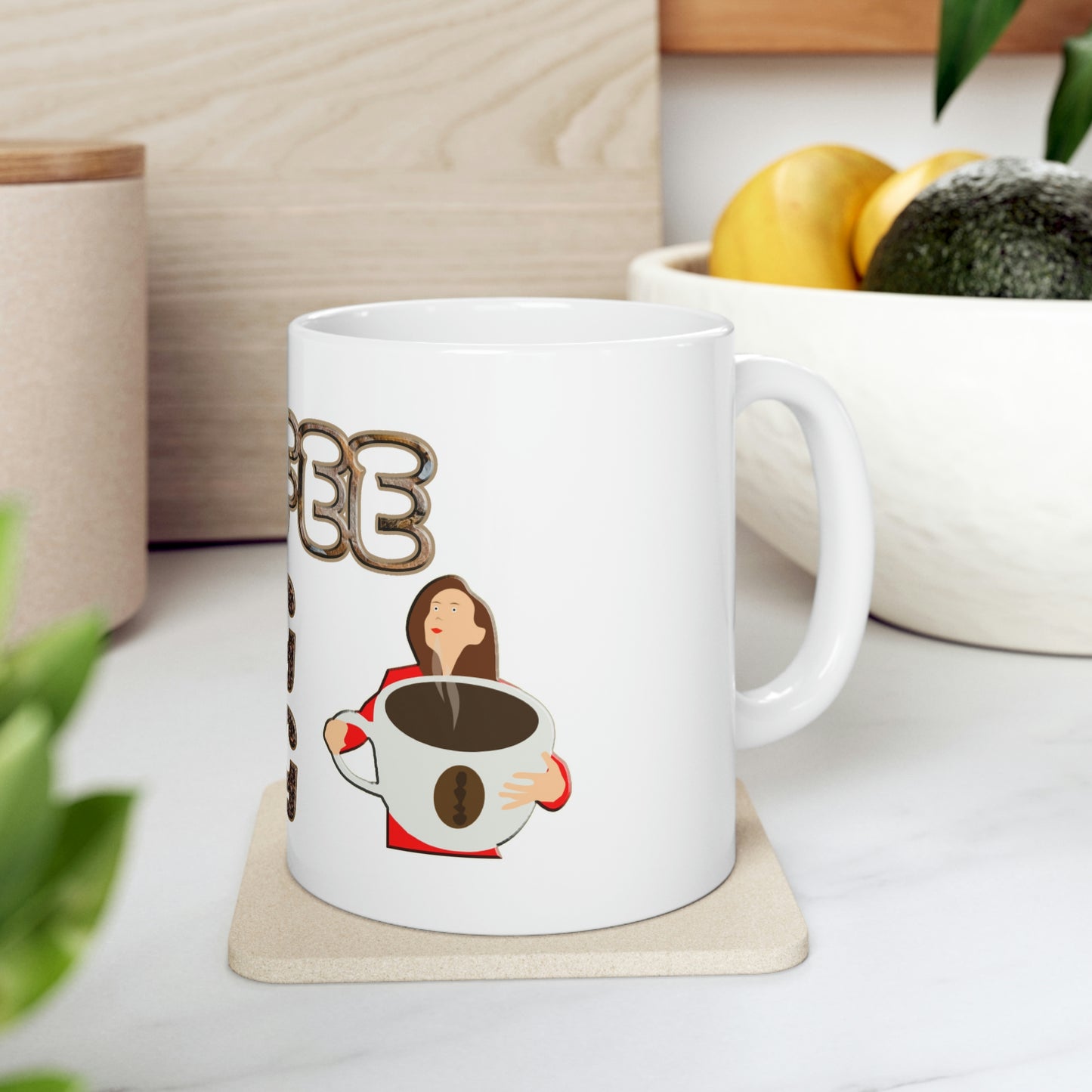 Coffee Mug - Coffee is a Hug in a Mug.