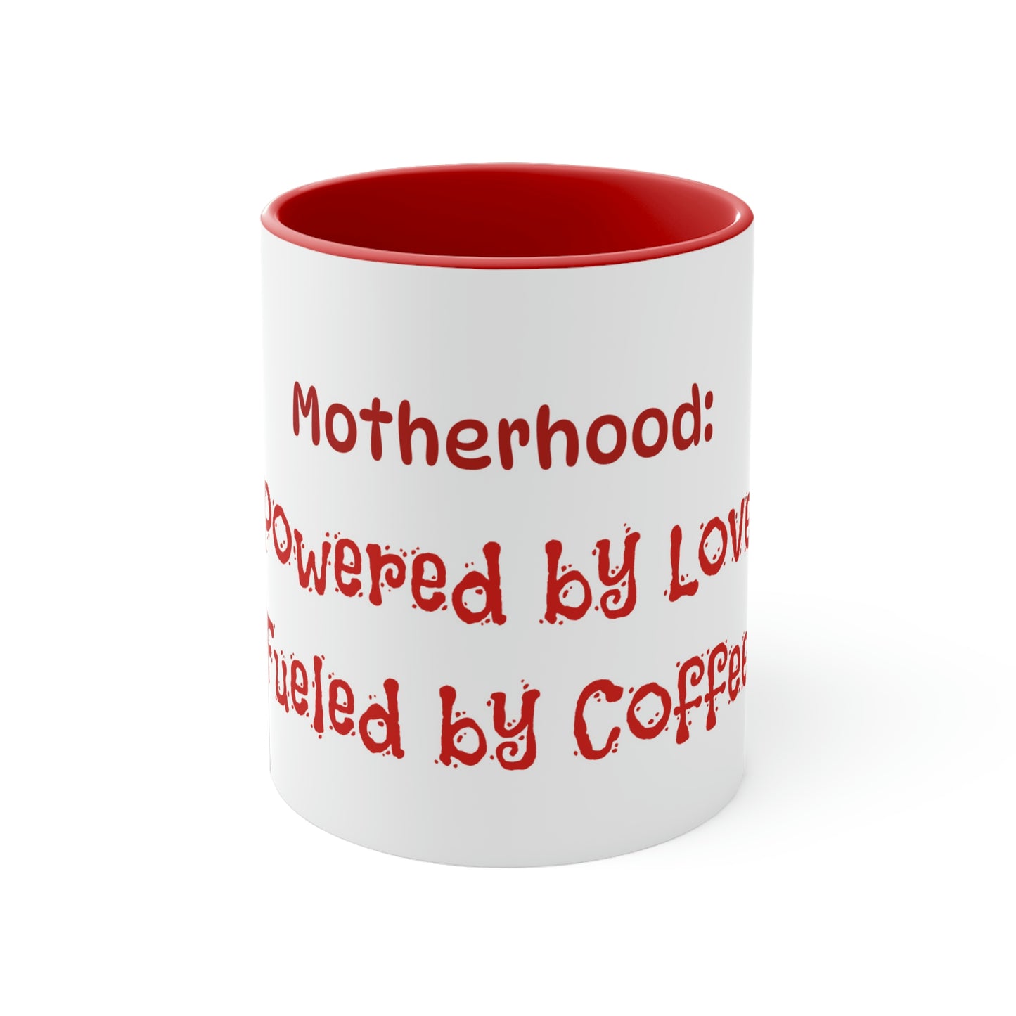 Mother's Day Coffee Mug - Motherhood: Powered by Love, Fueled by Coffee