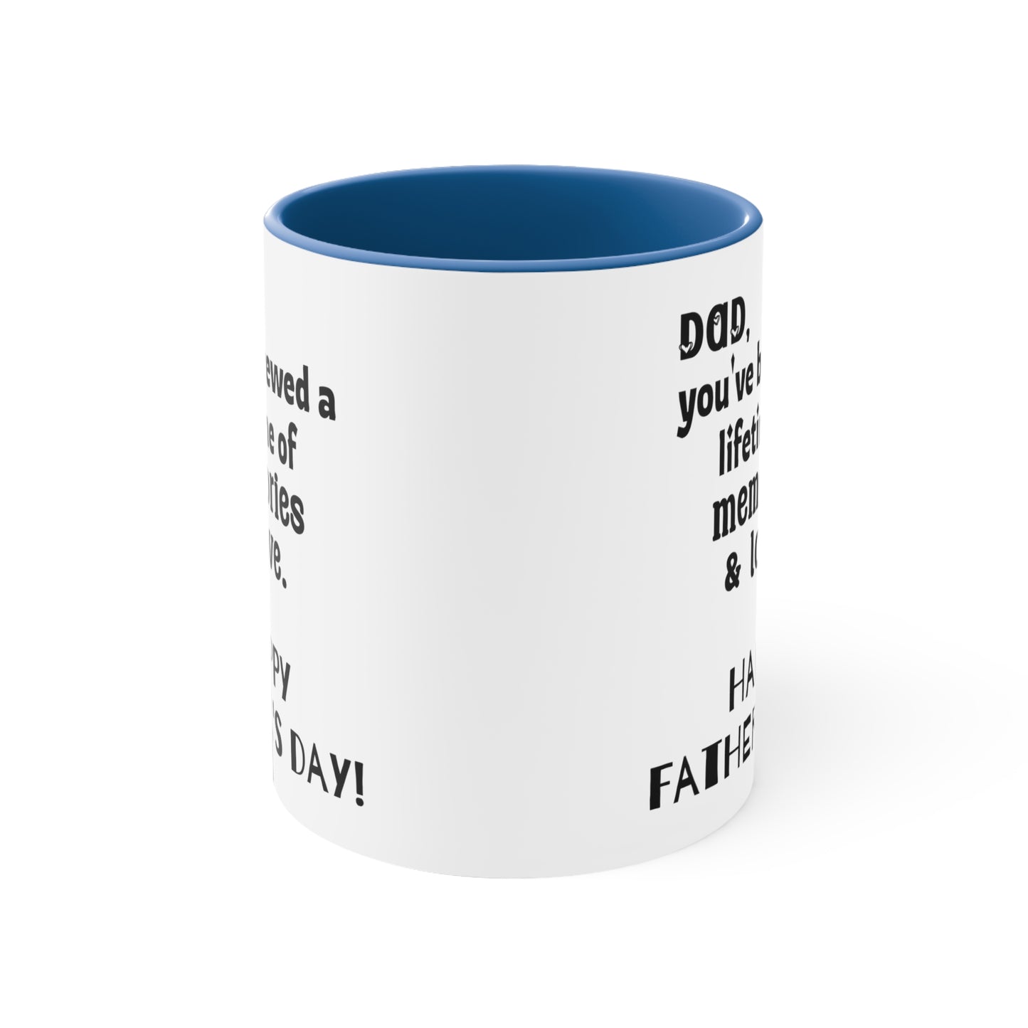 Father's Day Coffee Mug - Dad, you've brewed a lifetime of memories and love. Happy Father's Day!