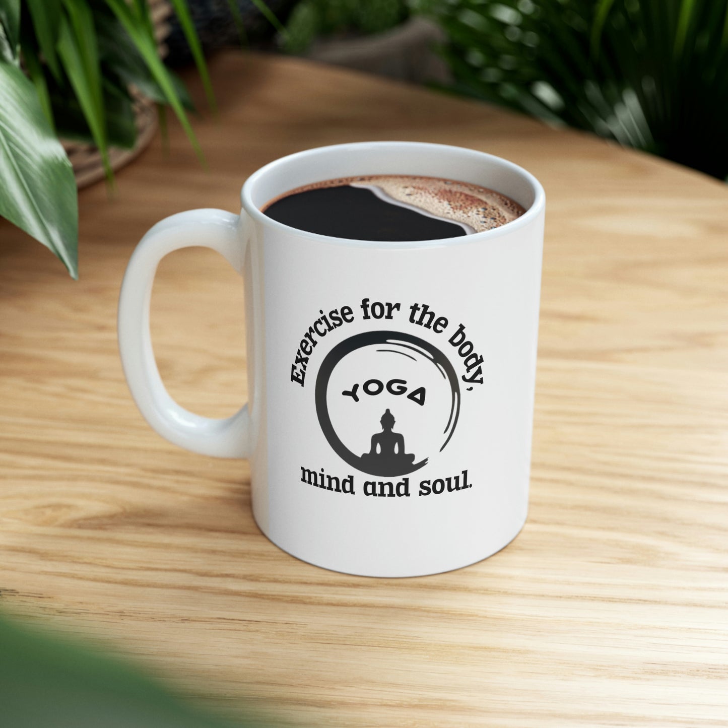 Fitness Coffee Mug - Yoga-Exercise for the body, mind and soul.