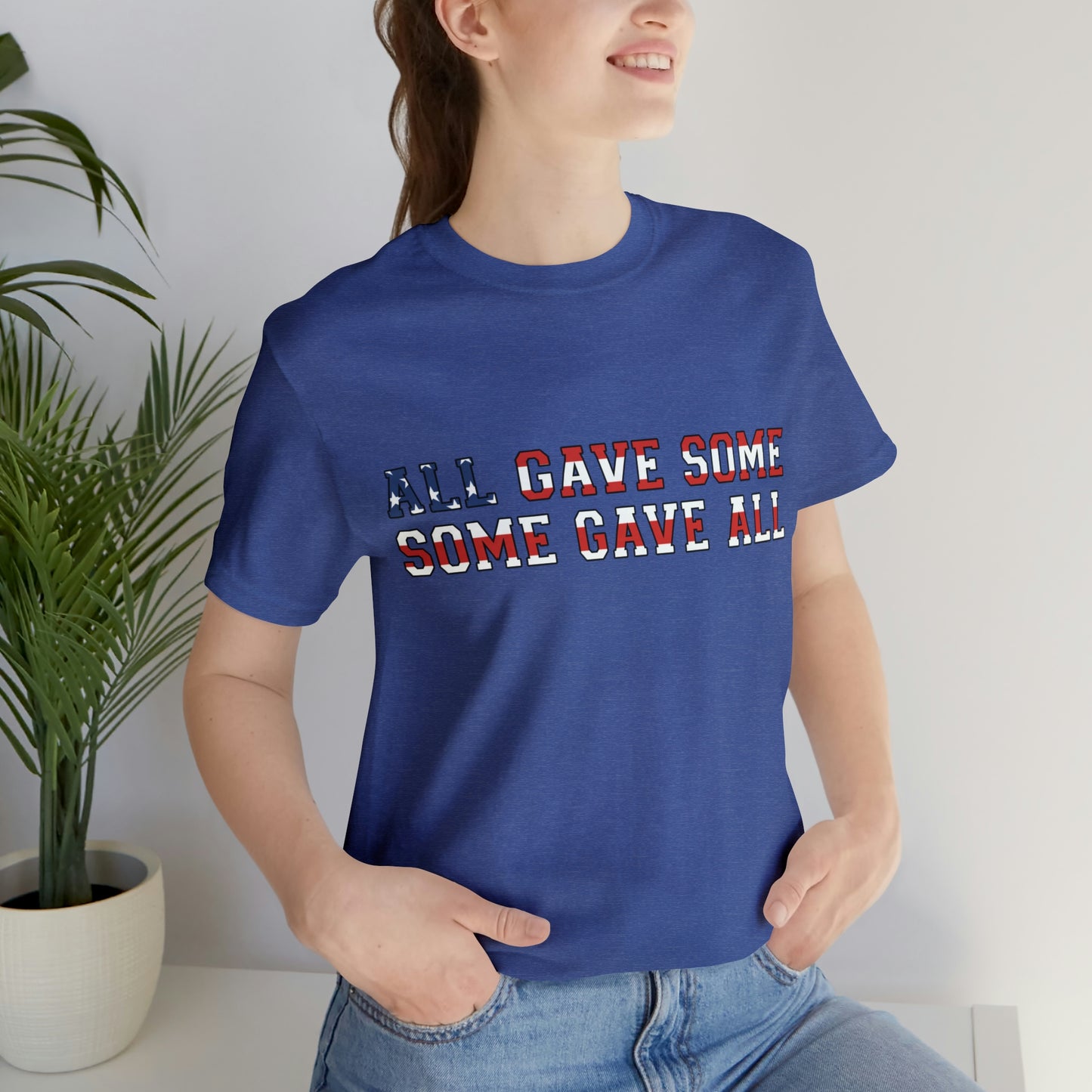 Memorial Day Short Sleeve T-Shirt - All gave some, some gave all. Military Tribute, Veterans Day, Memorial Day gift, Patriotic Clothing