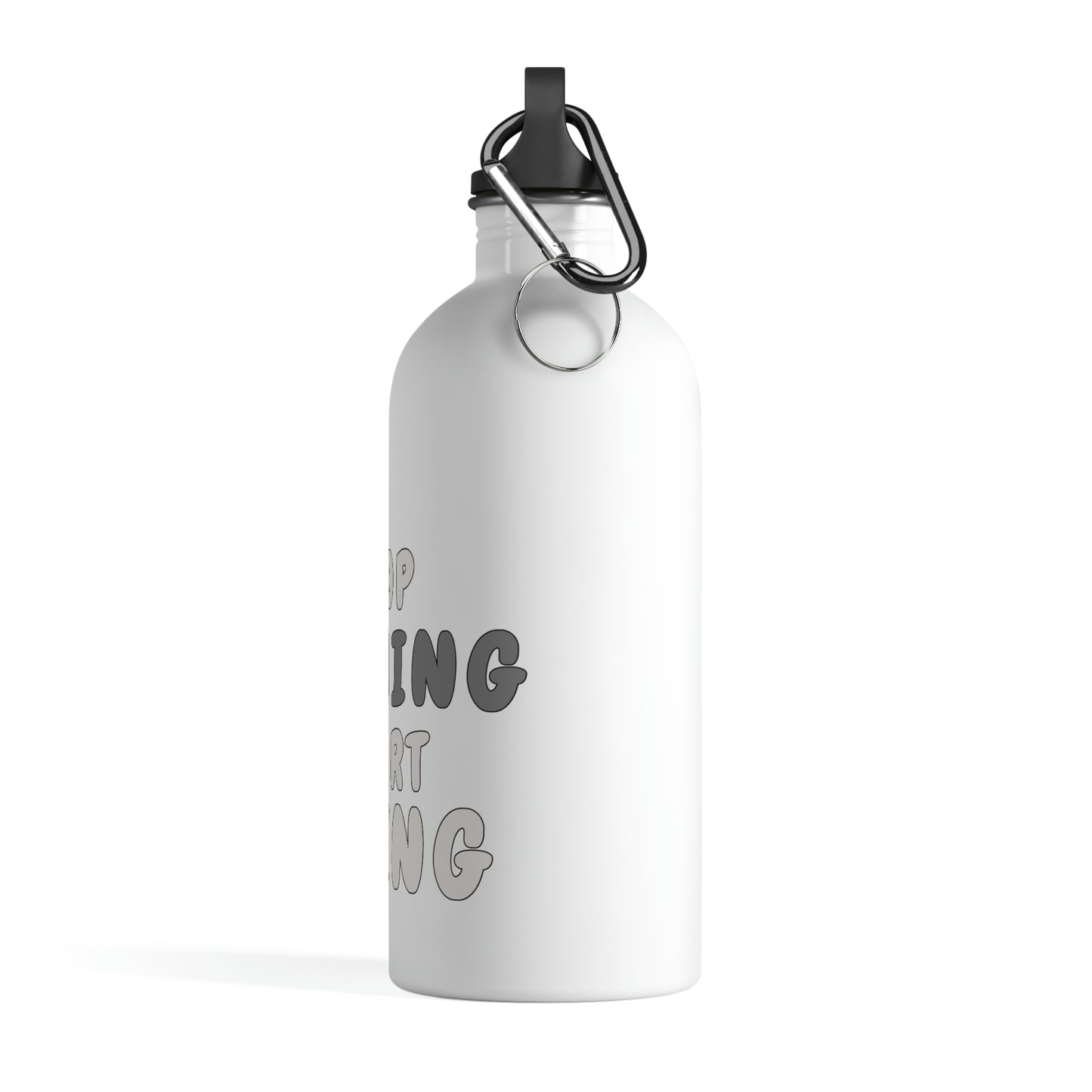 14 oz Stainless Steel Water Bottle with carabiner - Stop wishing start doing.