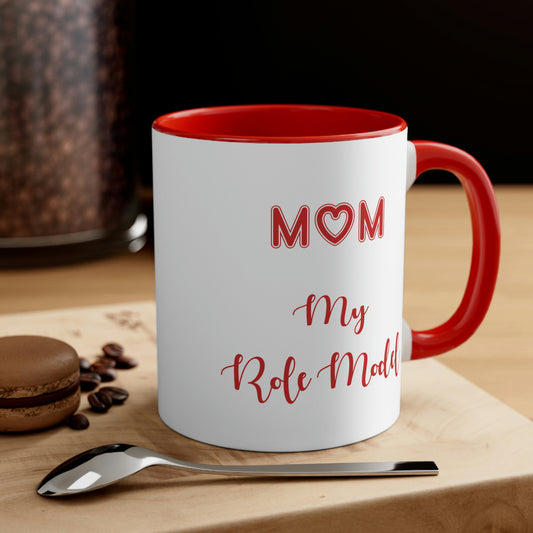 Mother's Day Coffee Mug - Mom, my role model. - Mother's Day gift, gift ideas, gift for mom,  tea mug, drinkware, coffee lover