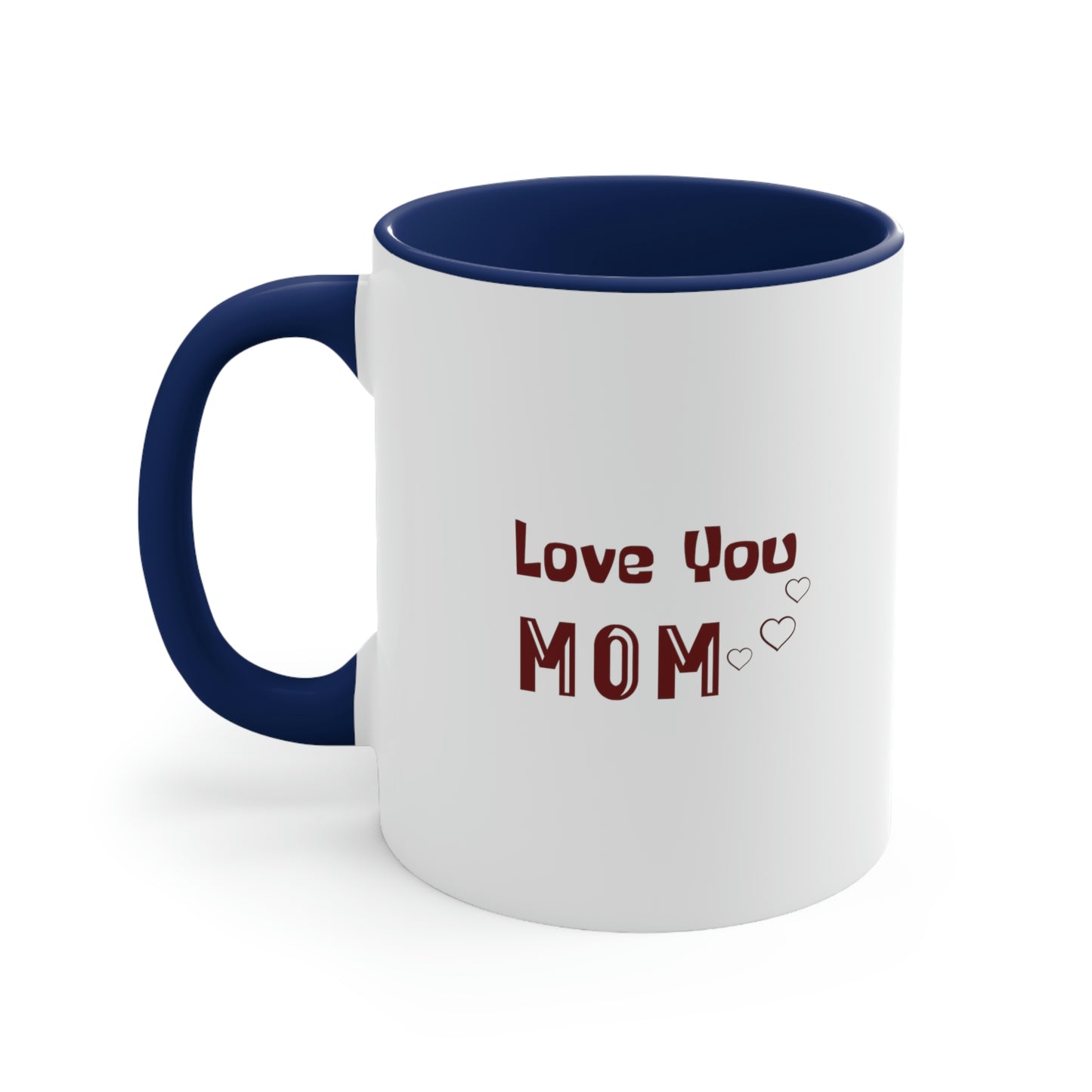 Mother's Day Coffee Mug - Motherhood is a journey that is never easy, but always worth it. Happy Mother's Day! Love you Mom.