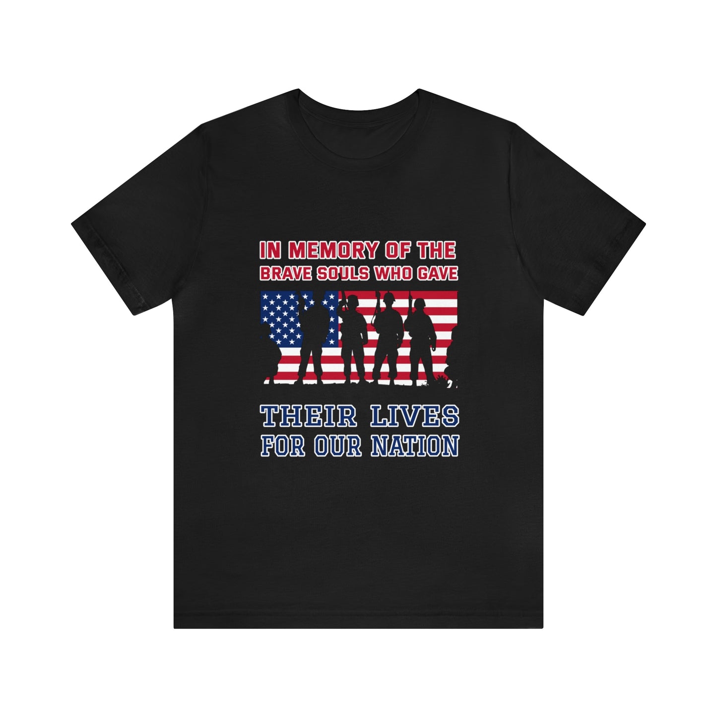 Memorial Day Short Sleeve T-Shirt - In memory of the brave souls who gave their lives for our nation.