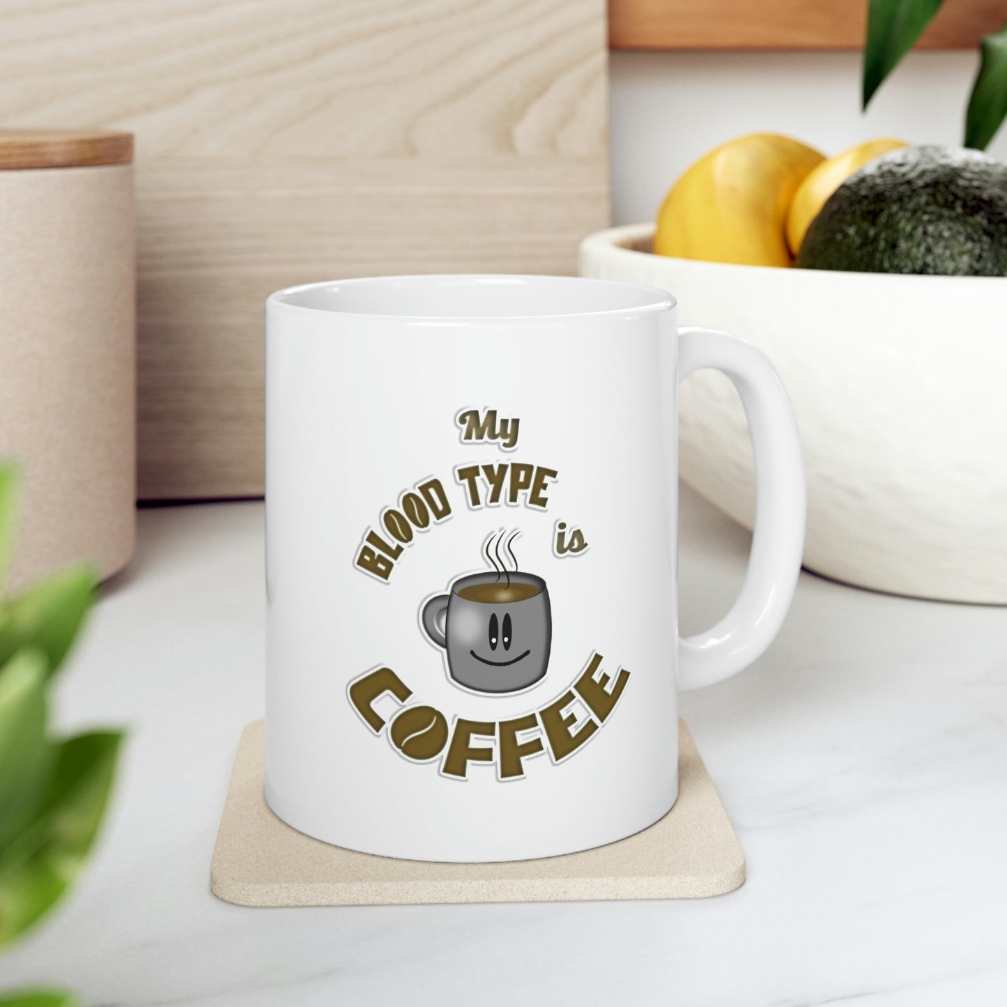 My blood type is Coffee.