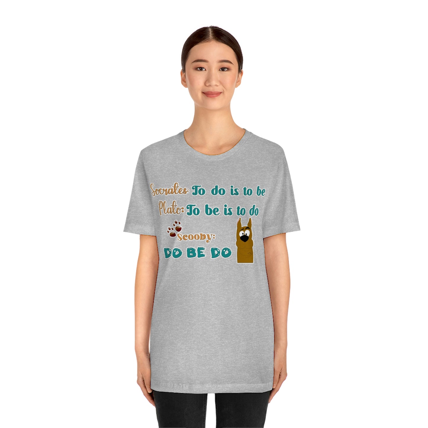 Unisex Short Sleeve T-Shirt - Socrates To do is to be. Plato to be is to do. Scooby do be do