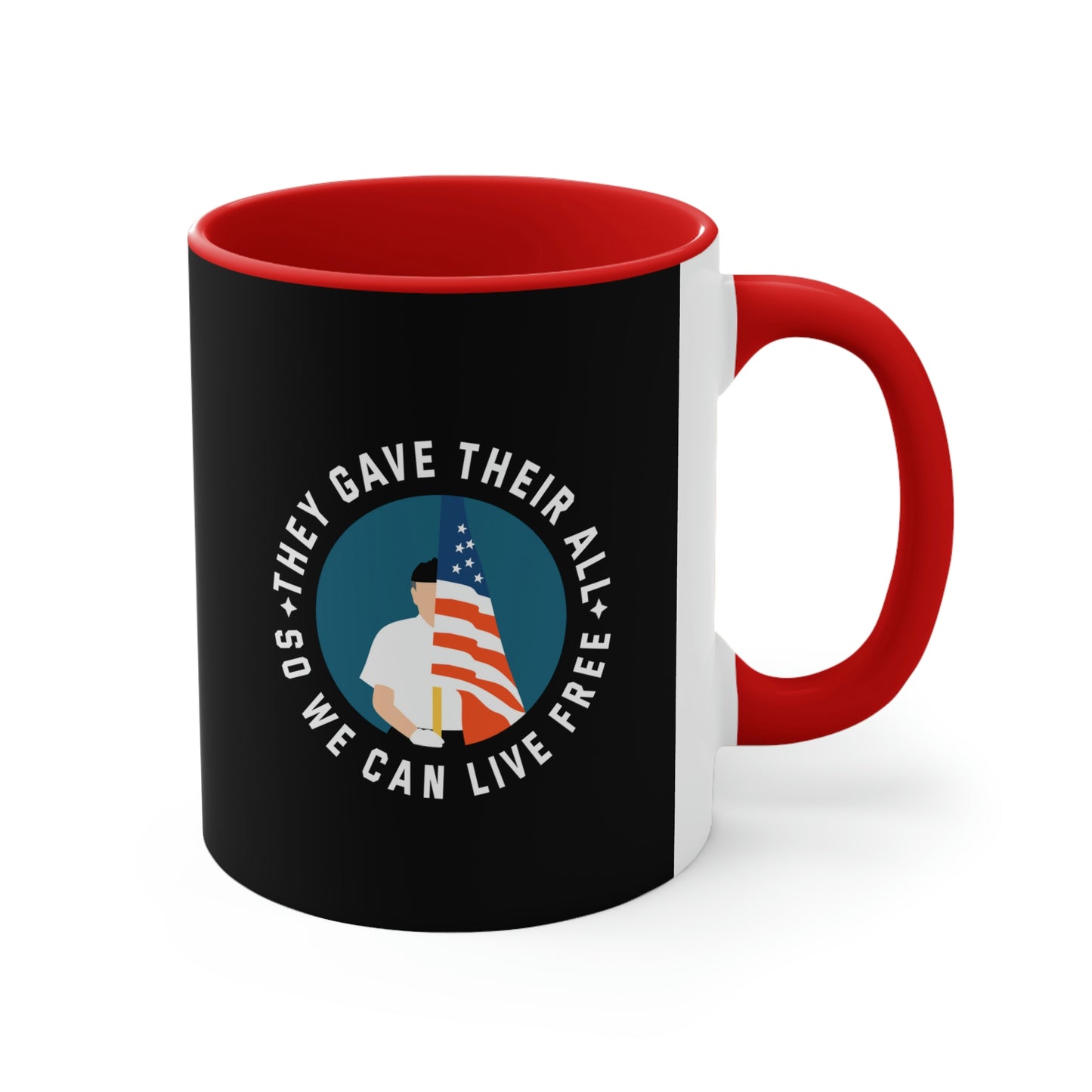 Memorial Day Coffee Mug - They gave their all, so we can live free. Patriotic Coffee Mug, Military Tribute, Remembrance Gift, Drinkware