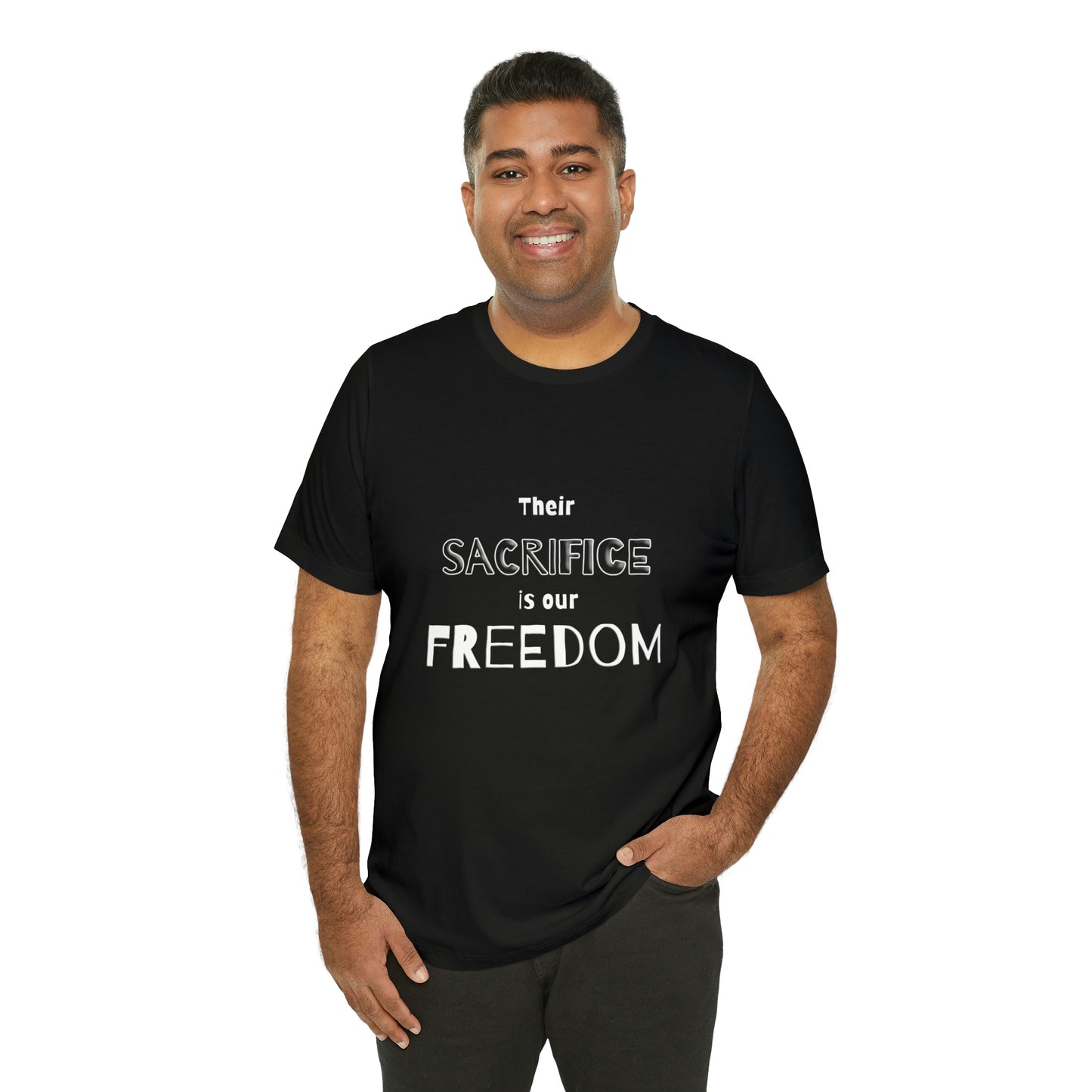 Memorial Day Short Sleeve T-Shirt - Their sacrifice is our freedom. Military, Veterans Day, Memorial Day gift, Gift Ideas