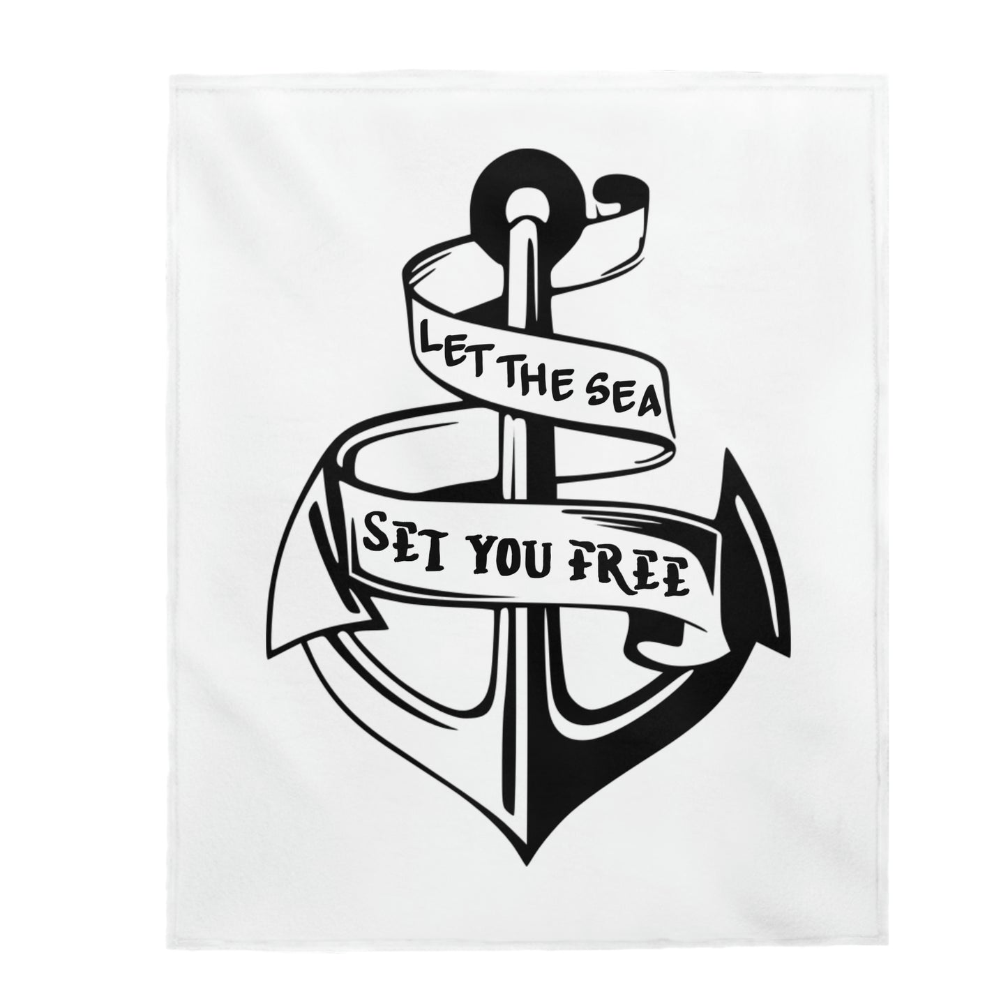 Nautical Theme Velveteen Plush Blanket - Let The Sea Set You Free