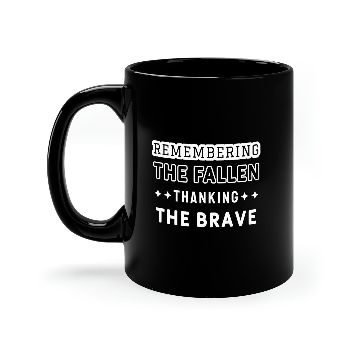 Memorial Day Coffee Mug - Remembering the fallen, thanking the brave. Coffee Lover, Gift Ideas, Gift for Army, Military, 11 oz cup