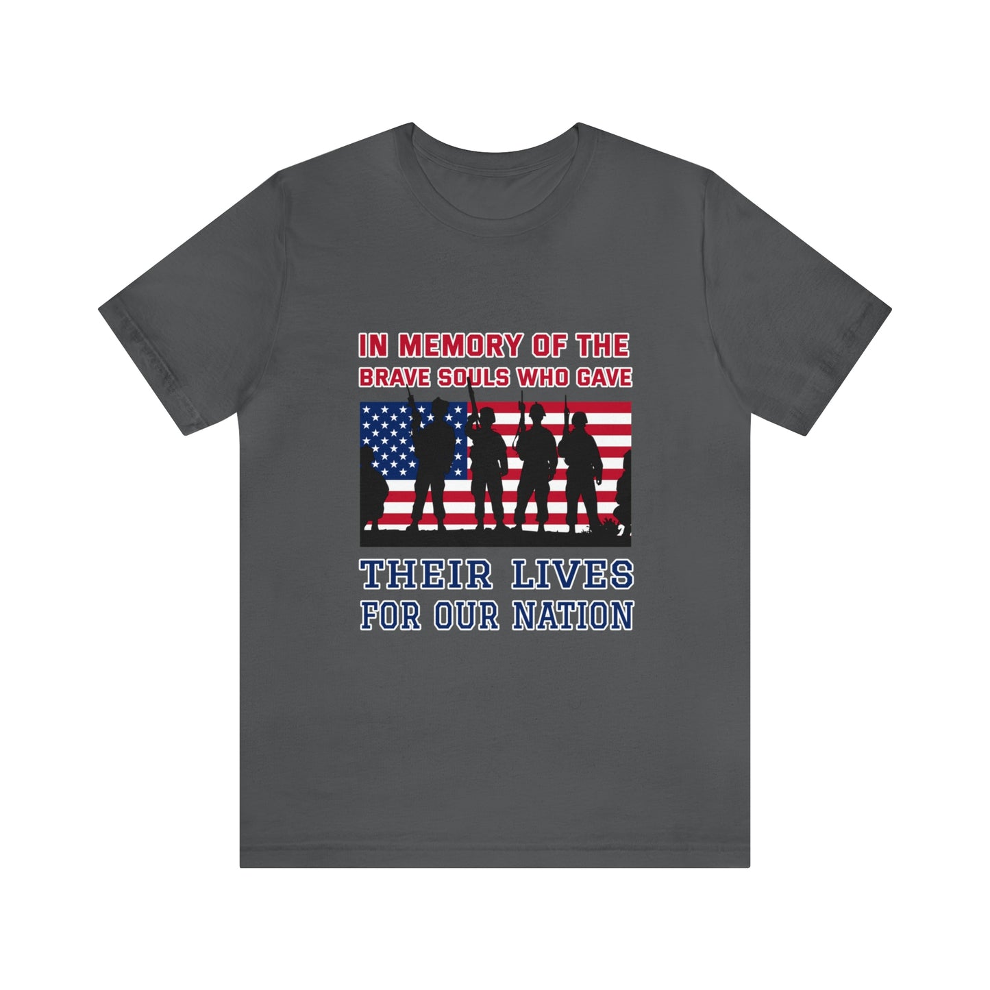 Memorial Day Short Sleeve T-Shirt - In memory of the brave souls who gave their lives for our nation.