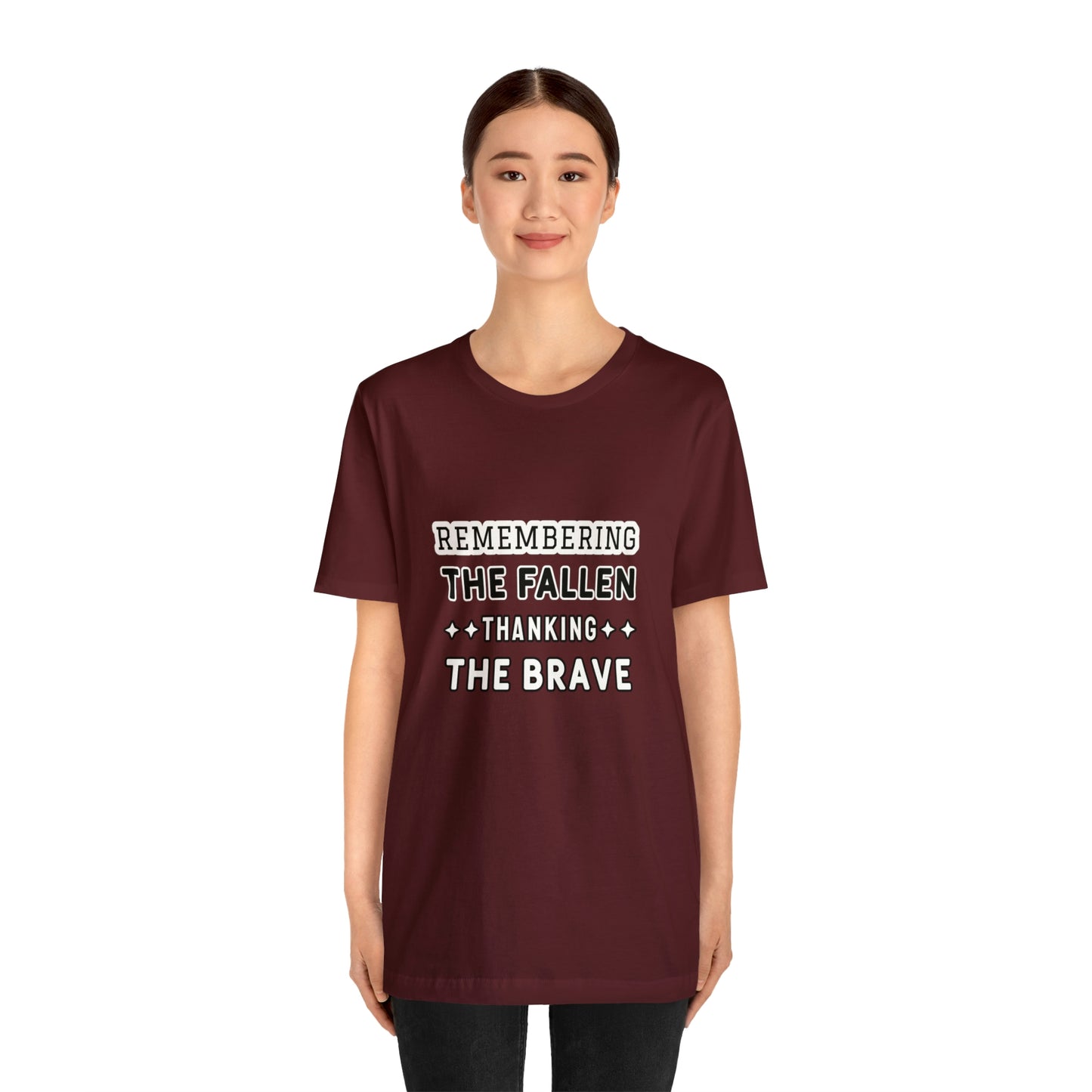 Memorial Day Short Sleeve T-Shirt - Remembering the fallen, thanking the brave. Military Tribute, Patriotic Clothing, Veterans