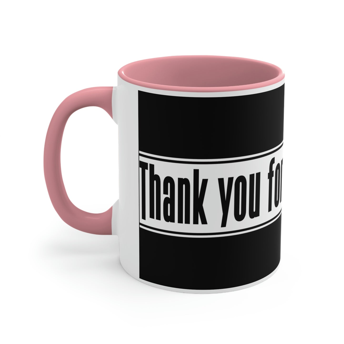 Mother's Day Coffee Mug - Thank you, for your love, Mom. Coffee lover, Mother's Day Gift, Souvenir Mug, Drinkware, Holiday Gift