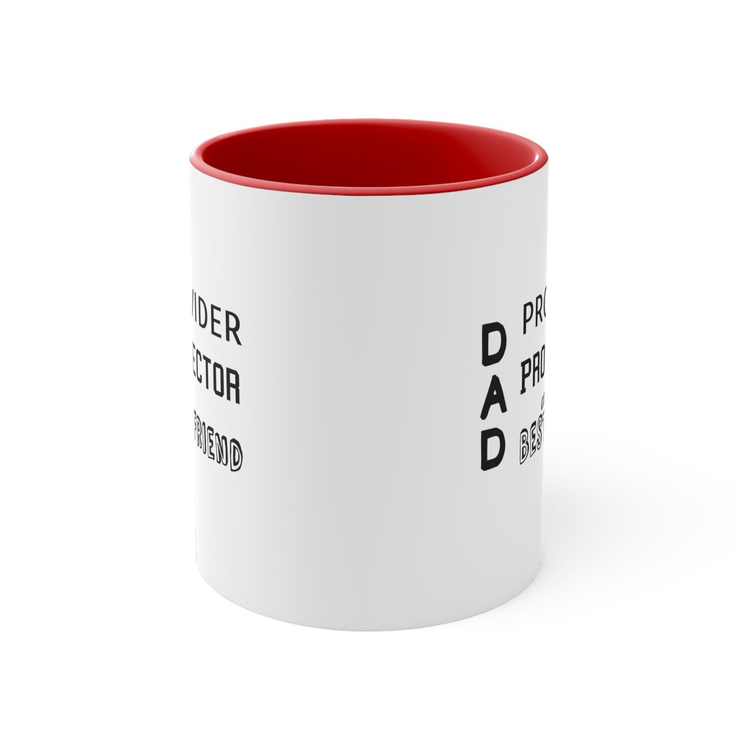 Father's Day Coffee Mug - Dad Provider, Protector, and Best Friend. Father's Day Gift, Gift for Dad, Gift Ideas, Coffee Lover