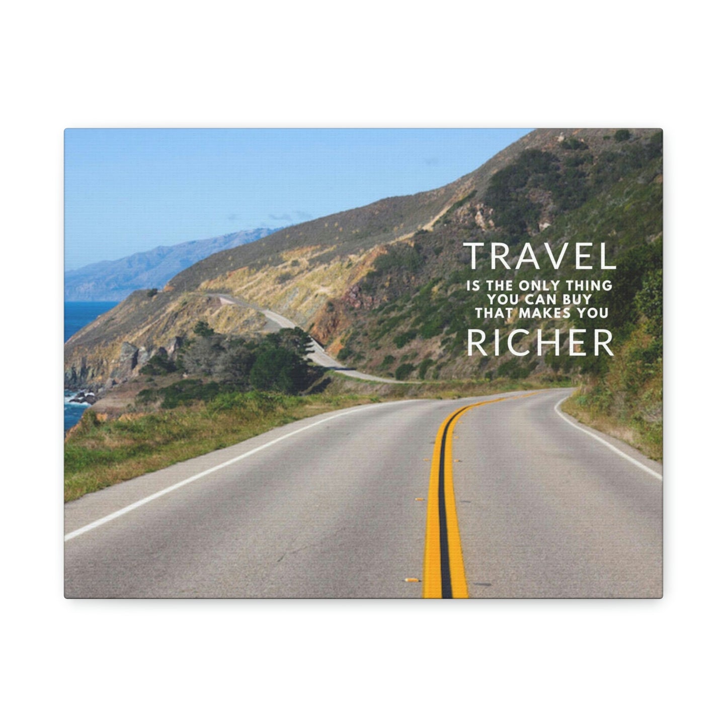 Travel is the only thing you can buy that makes you richer