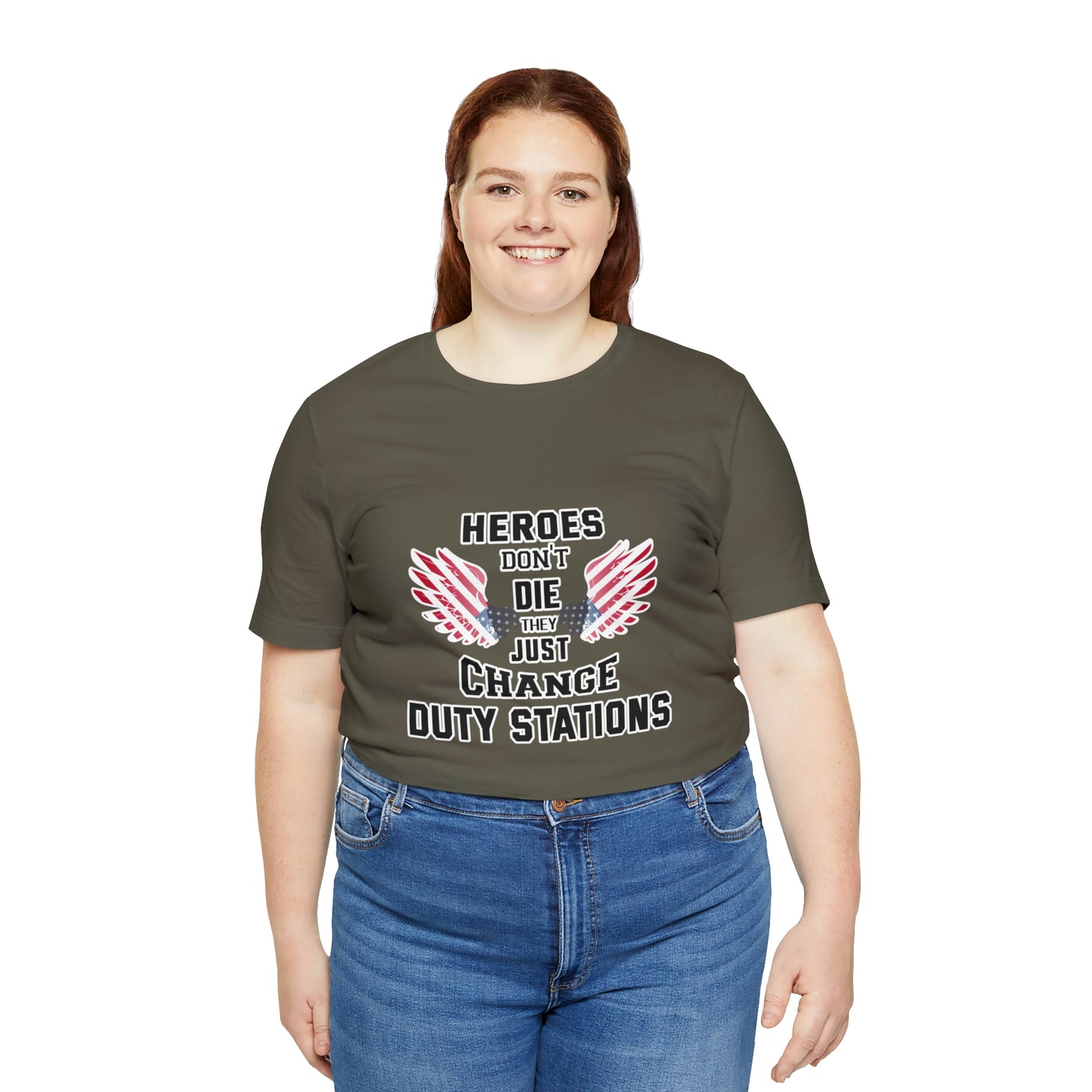 Military Tribute Short Sleeve Tshirt - Heroes don't die, they just change duty stations. Veteran, Heroes Shirt, Men's Shirt