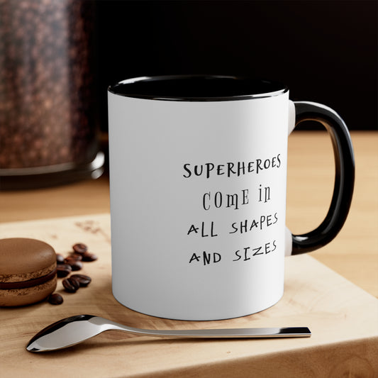 Father's Day Coffee Mug - Superheroes come in all shapes and sizes. Father's Day Coffee Mug, Dad Gift, Superhero Dad, Coffee Lover